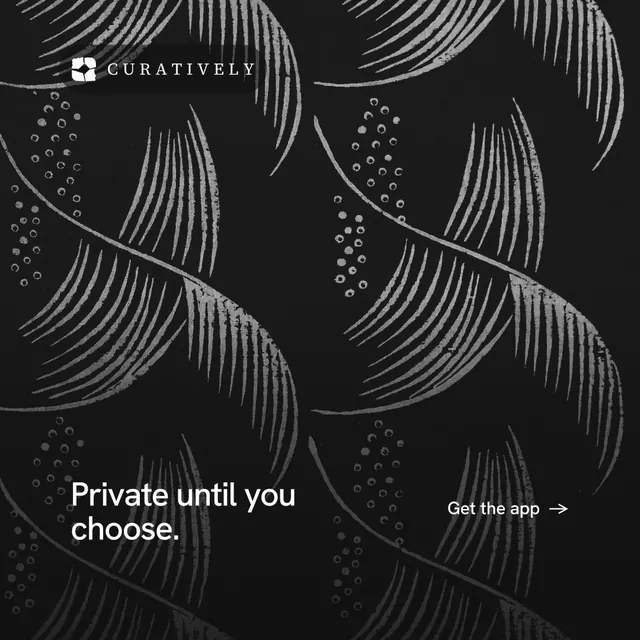Instagram post for Curatively: "Private until you choose." Editorial style, image led layout, dark palette in black, grey.