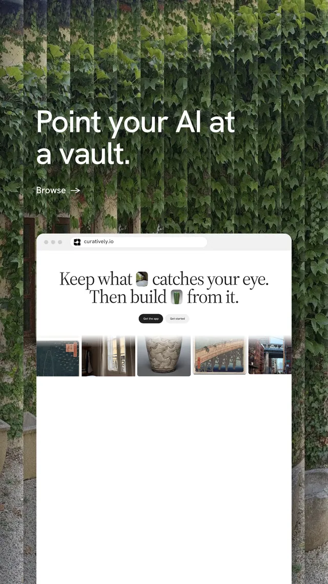 Instagram story for Curatively: "Point your AI at a vault." Minimal luxury style, browser layout, light palette in white, green, grey.