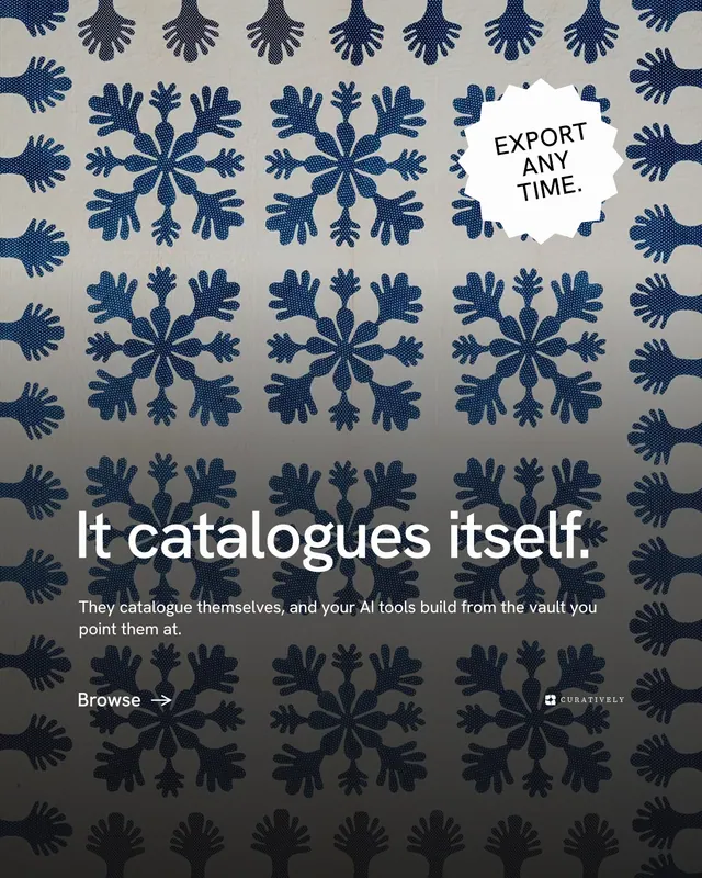 Instagram portrait post for Curatively: "It catalogues itself." Minimal luxury style, sticker layout, dark palette in black, grey.