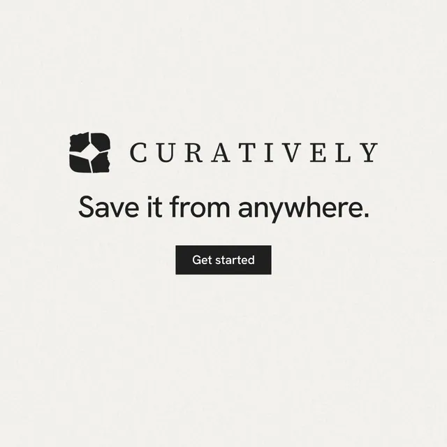 Instagram post for Curatively: "Save it from anywhere." Swiss style, logo hero layout, light palette in white, grey.