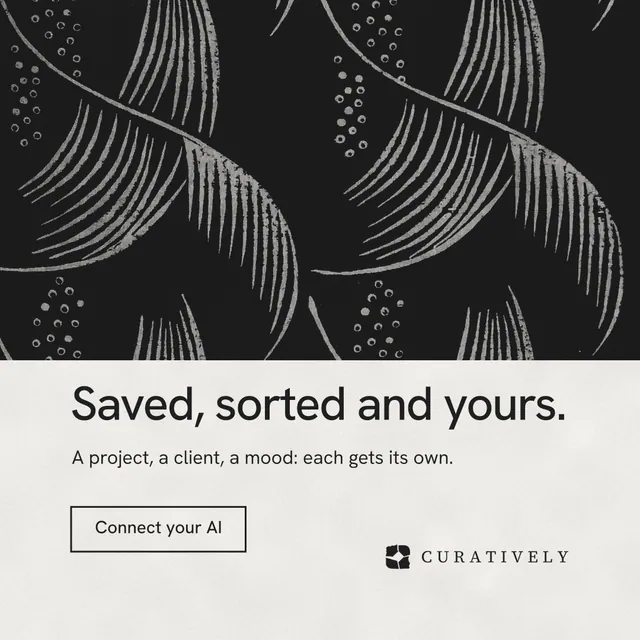 Instagram post for Curatively: "Saved, sorted and yours." Editorial style, bottom layout, light palette in black, white.