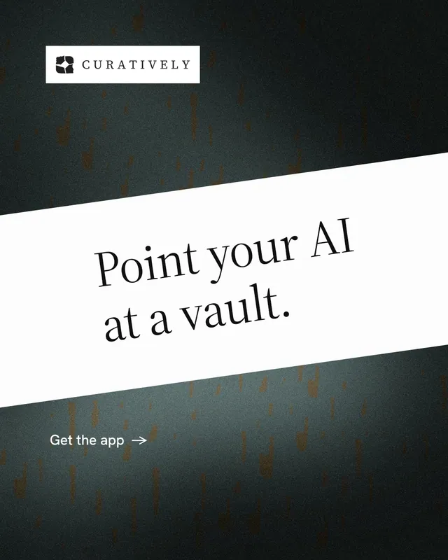 Instagram portrait post for Curatively: "Point your AI at a vault." Minimal luxury style, diagonal layout, light palette in black, white, grey.