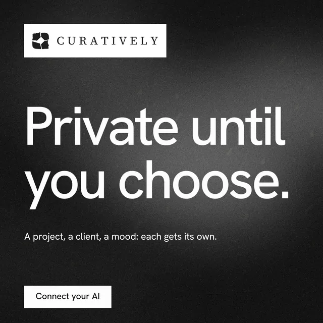 Instagram post for Curatively: "Private until you choose." Swiss style, announce layout, dark palette in black, grey.