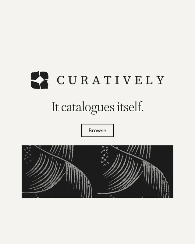 Instagram portrait post for Curatively: "It catalogues itself." Editorial style, logo hero layout, light palette in white, black.