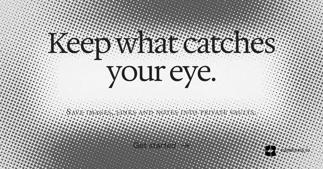 Social ad for Curatively: "Keep what catches your eye." Swiss style, smallcaps layout, light palette in grey, white.