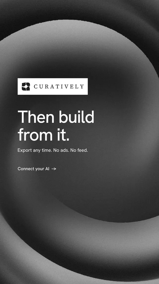Instagram story for Curatively: "Then build from it." Minimal luxury style, announce layout, dark palette in black, grey.