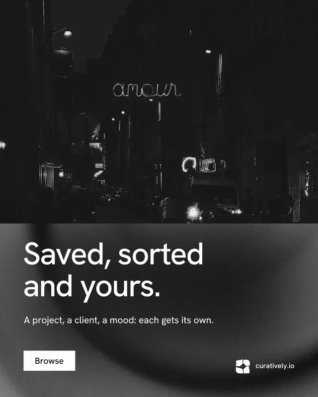 Instagram portrait post for Curatively: "Saved, sorted and yours." Swiss style, bottom layout, dark palette in black, grey.