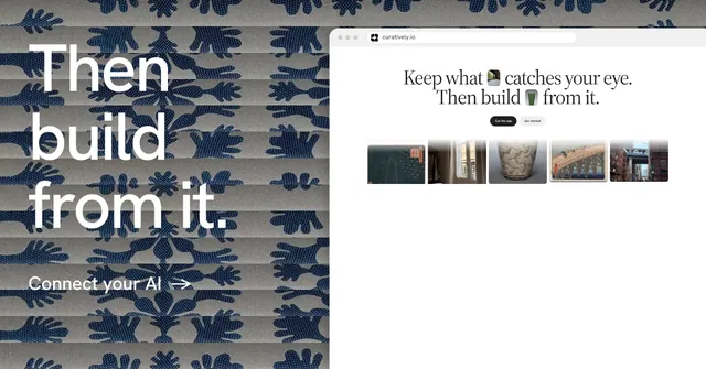 Social ad for Curatively: "Then build from it." Minimal luxury style, browser layout, light palette in white, grey.