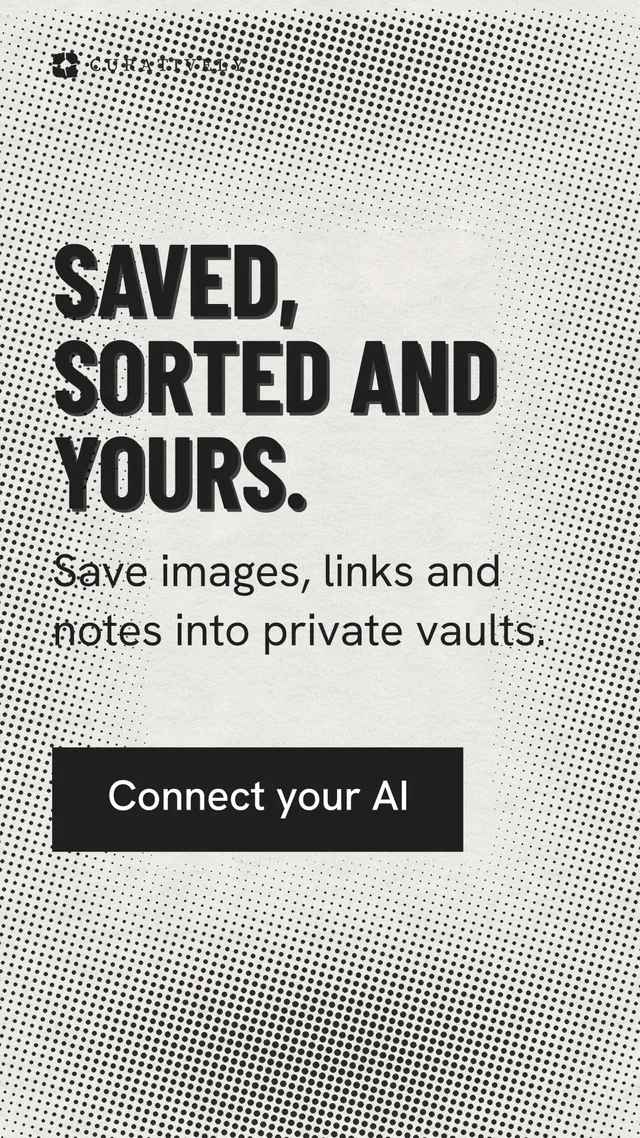 Instagram story for Curatively: "Saved, sorted and yours." Retro print style, skeleton layout, light palette in grey, white.