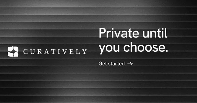Social ad for Curatively: "Private until you choose." Minimal luxury style, logo hero layout, dark palette in black, grey.