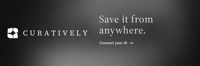 X header for Curatively: "Save it from anywhere." Minimal luxury style, logo hero layout, dark palette in black, grey.