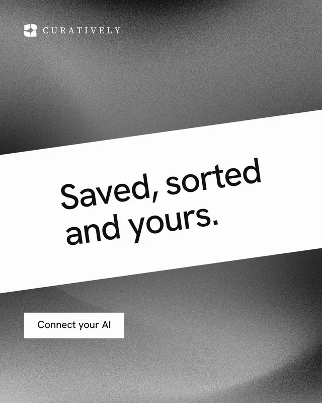 Instagram portrait post for Curatively: "Saved, sorted and yours." Swiss style, diagonal layout, light palette in grey, white.