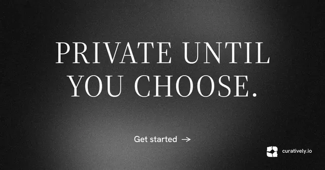 Social ad for Curatively: "Private until you choose." Minimal luxury style, centred layout, dark palette in black, grey.