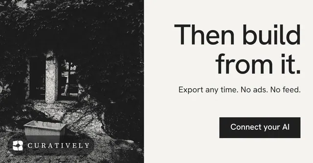 Social ad for Curatively: "Then build from it." Swiss style, right layout, light palette in white, black, grey.