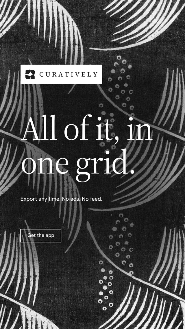 Instagram story for Curatively: "All of it, in one grid." Editorial style, announce layout, dark palette in grey, black.