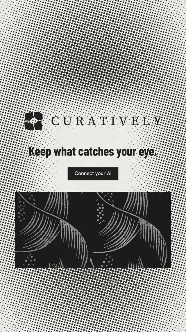 Instagram story for Curatively: "Keep what catches your eye." Retro print style, logo hero layout, light palette in grey, black, white.