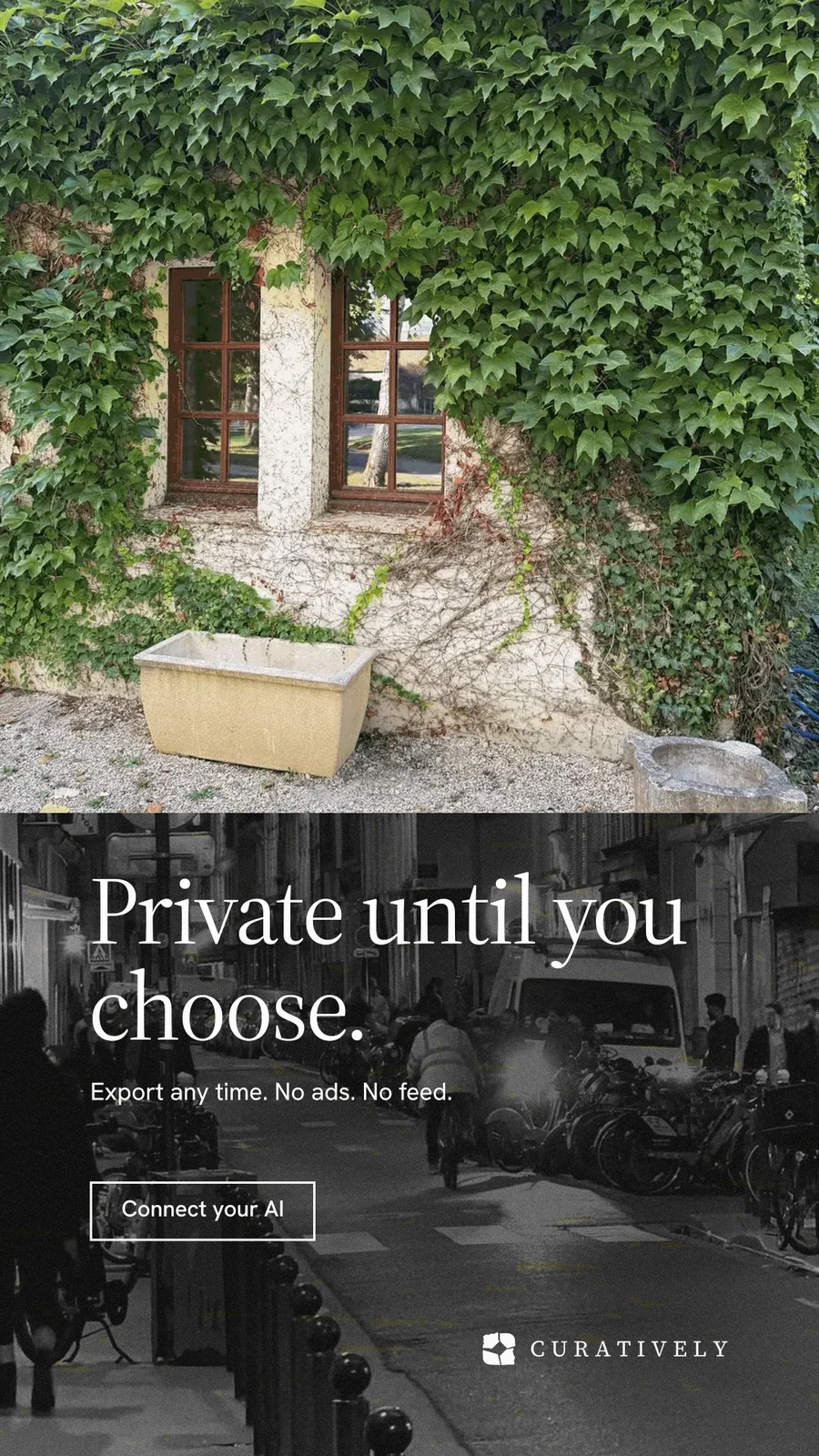 Instagram story for Curatively: "Private until you choose." Editorial style, bottom layout, dark palette in grey, black.