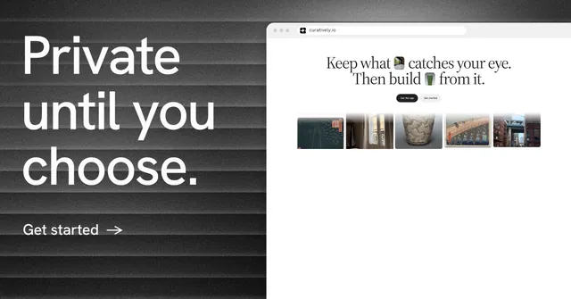 Social ad for Curatively: "Private until you choose." Minimal luxury style, browser layout, light palette in white, black, grey.