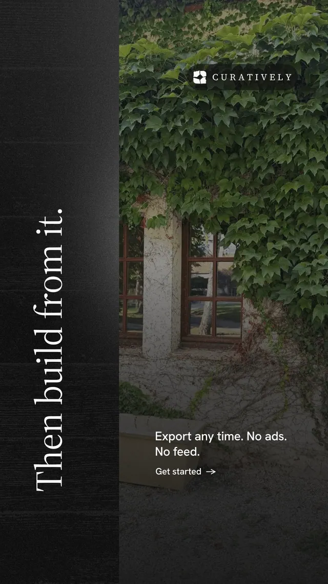 Instagram story for Curatively: "Then build from it." Minimal luxury style, vertical layout, dark palette in black, grey.