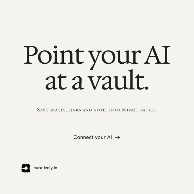 Instagram post for Curatively: "Point your AI at a vault." Editorial style, smallcaps layout, light palette in white.