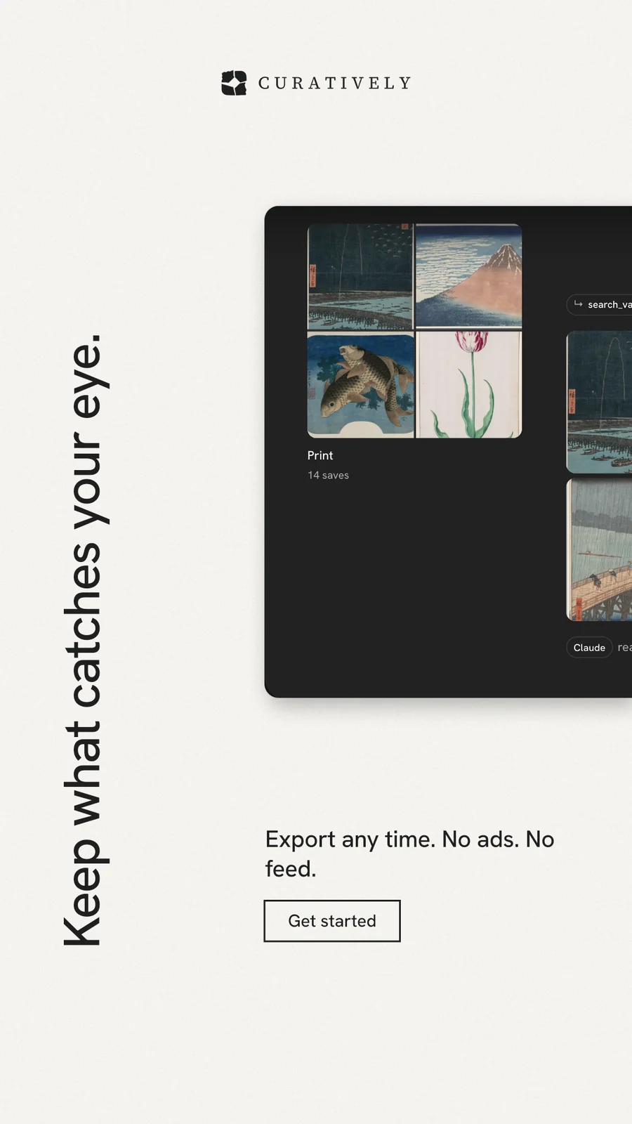 Instagram story for Curatively: "Keep what catches your eye." Editorial style, vertical layout, light palette in white, black, grey.