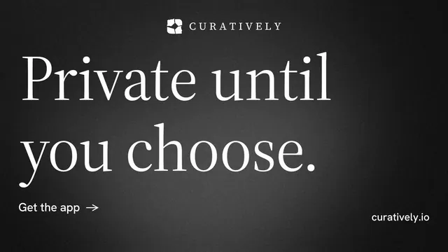 Landscape graphic for Curatively: "Private until you choose." Minimal luxury style, poster layout, dark palette in black, grey.