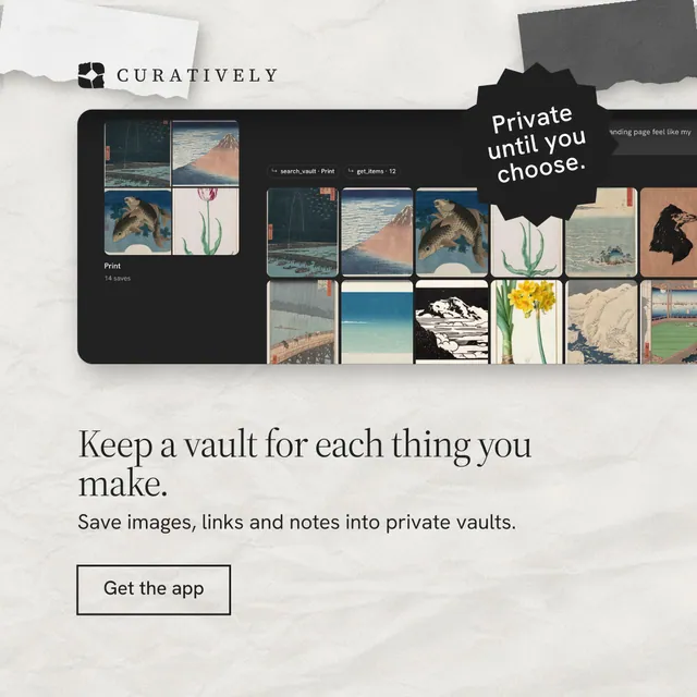 Instagram post for Curatively: "Keep a vault for each thing you make." Editorial style, sticker layout, light palette in white, black, grey.