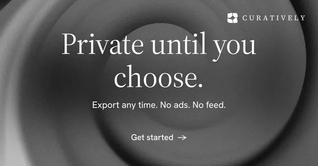 Social ad for Curatively: "Private until you choose." Minimal luxury style, centred layout, dark palette in grey, black.