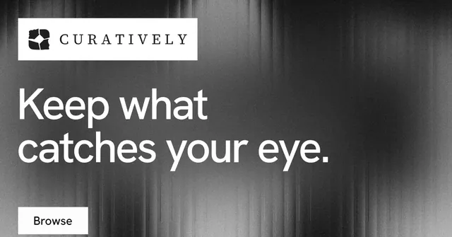 Social ad for Curatively: "Keep what catches your eye." Swiss style, announce layout, dark palette in grey, black, white.