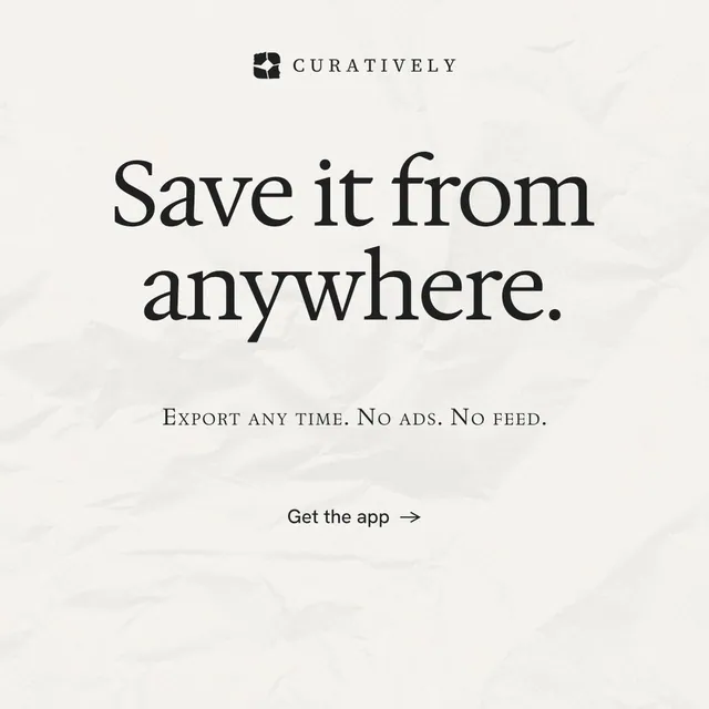 Instagram post for Curatively: "Save it from anywhere." Editorial style, smallcaps layout, light palette in white, grey.