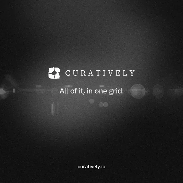 Instagram post for Curatively: "All of it, in one grid." Swiss style, end card layout, dark palette in black, grey.
