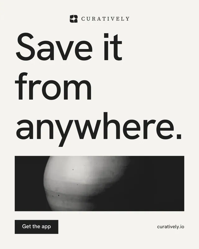 Instagram portrait post for Curatively: "Save it from anywhere." Swiss style, poster layout, light palette in white, black, grey.