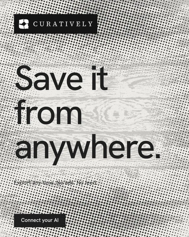 Instagram portrait post for Curatively: "Save it from anywhere." Swiss style, announce layout, light palette in grey, white.