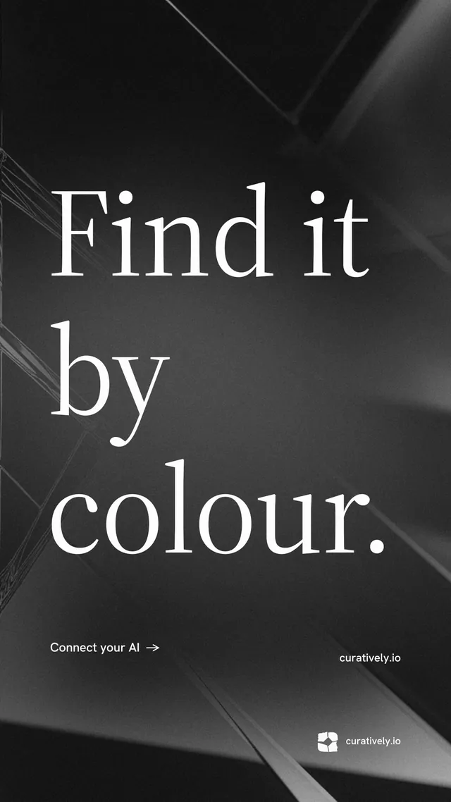Instagram story for Curatively: "Find it by colour." Minimal luxury style, poster layout, dark palette in black, grey.