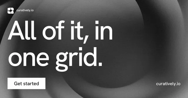 Social ad for Curatively: "All of it, in one grid." Swiss style, poster layout, dark palette in grey, black.