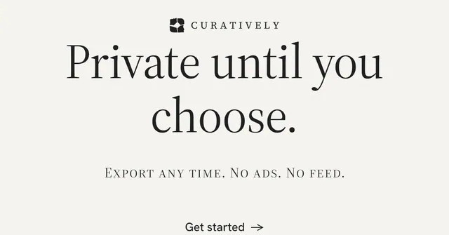 Social ad for Curatively: "Private until you choose." Minimal luxury style, smallcaps layout, light palette in white, grey.