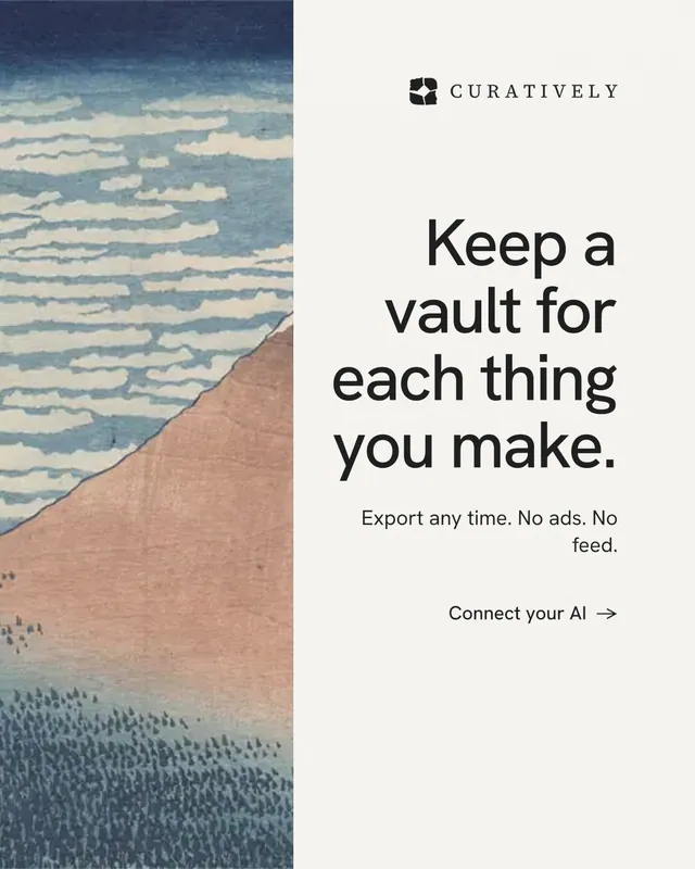 Instagram portrait post for Curatively: "Keep a vault for each thing you make." Minimal luxury style, right layout, light palette in grey, white.
