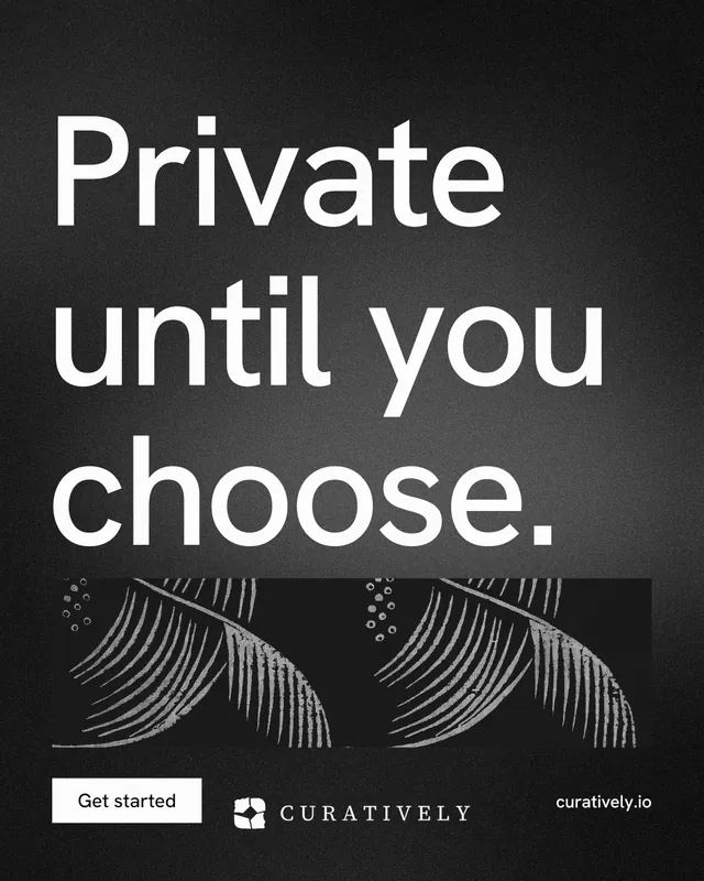 Instagram portrait post for Curatively: "Private until you choose." Swiss style, poster layout, dark palette in black, grey.