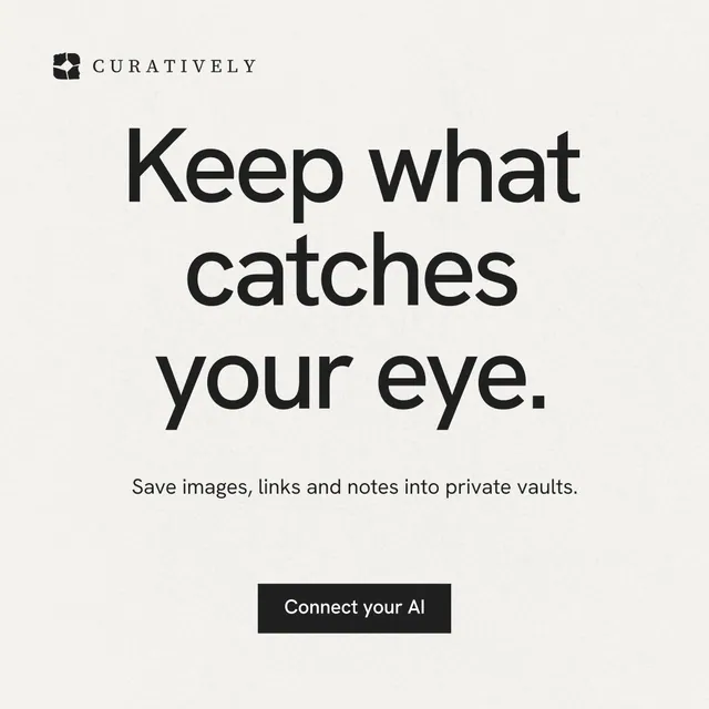 Instagram post for Curatively: "Keep what catches your eye." Swiss style, centred layout, light palette in white, grey.