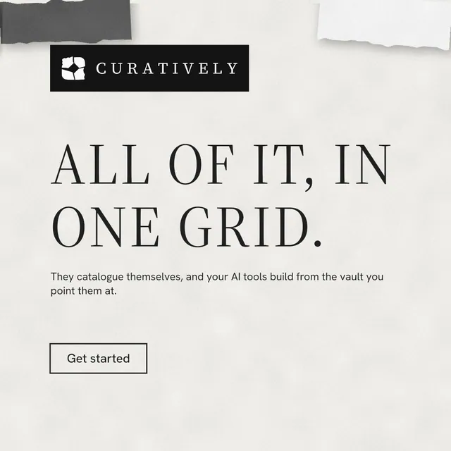 Instagram post for Curatively: "All of it, in one grid." Editorial style, announce layout, light palette in white, grey.