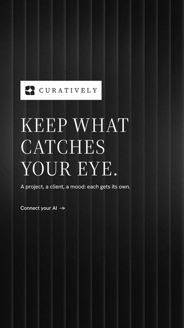Instagram story for Curatively: "Keep what catches your eye." Minimal luxury style, announce layout, dark palette in black, grey.