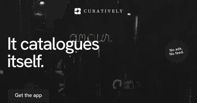 Social ad for Curatively: "It catalogues itself." Swiss style, sticker layout, dark palette in black, grey.