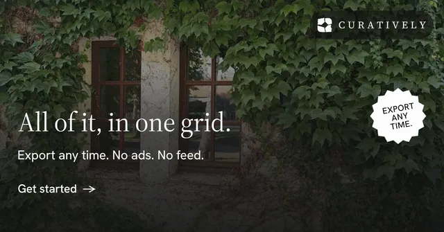 Social ad for Curatively: "All of it, in one grid." Minimal luxury style, sticker layout, dark palette in green, black, grey.
