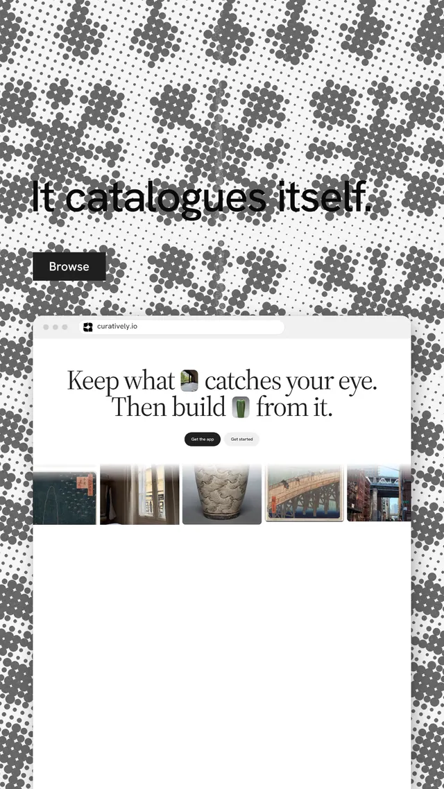 Instagram story for Curatively: "It catalogues itself." Swiss style, browser layout, light palette in white, grey.
