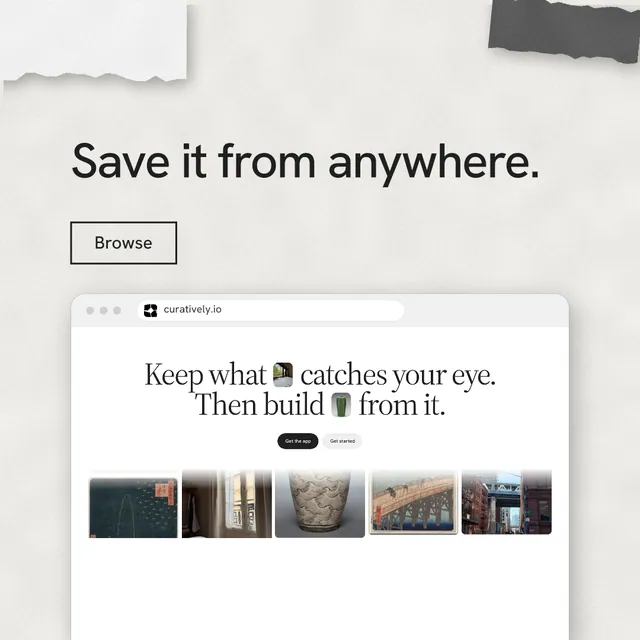 Instagram post for Curatively: "Save it from anywhere." Editorial style, browser layout, light palette in white, grey.