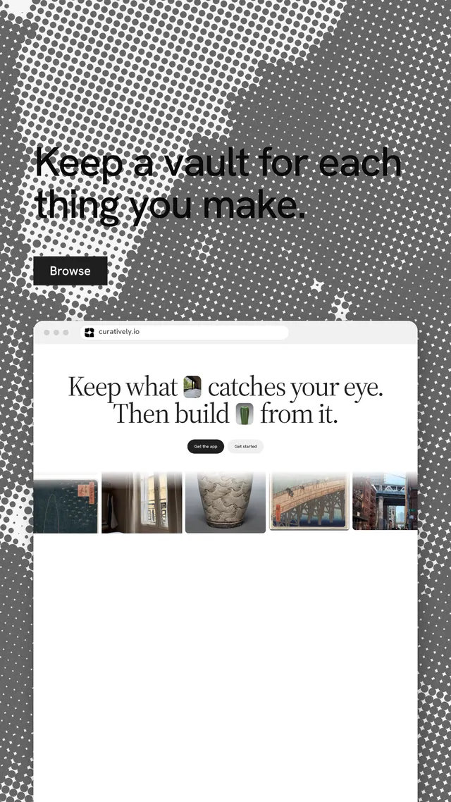 Instagram story for Curatively: "Keep a vault for each thing you make." Swiss style, browser layout, light palette in white, grey.