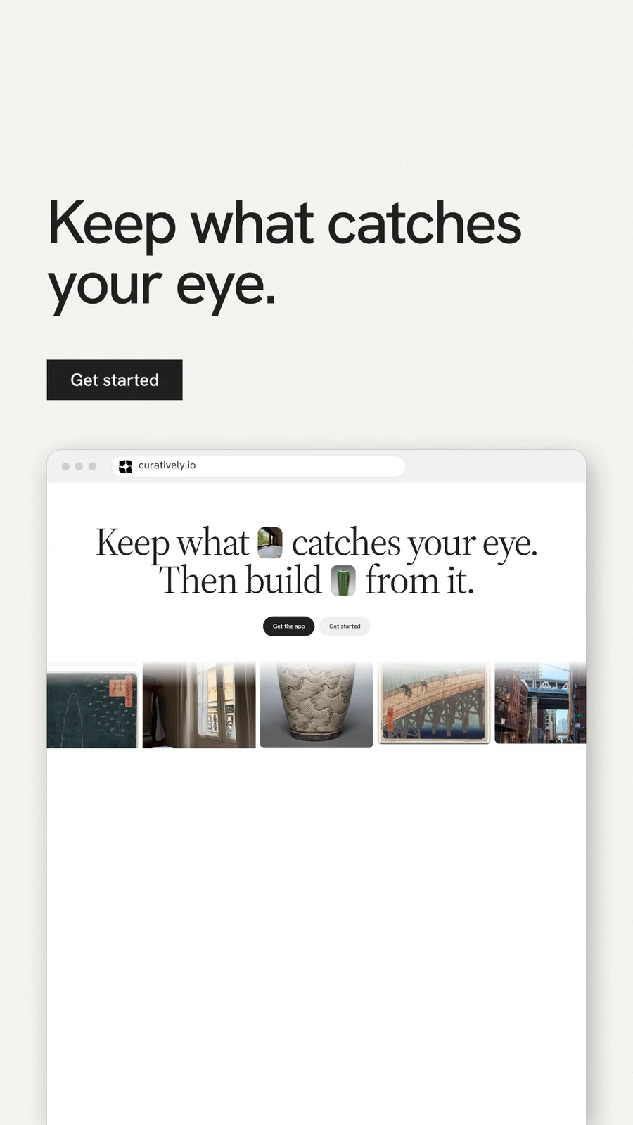 Instagram story for Curatively: "Keep what catches your eye." Swiss style, browser layout, light palette in white, grey.