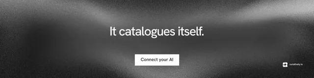 LinkedIn banner for Curatively: "It catalogues itself." Swiss style, centred layout, dark palette in black, grey.