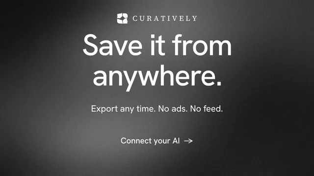 Landscape graphic for Curatively: "Save it from anywhere." Minimal luxury style, centred layout, dark palette in grey, black.