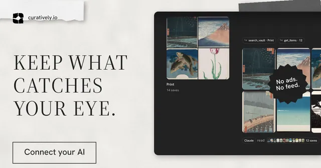 Social ad for Curatively: "Keep what catches your eye." Editorial style, sticker layout, light palette in black, white, grey.